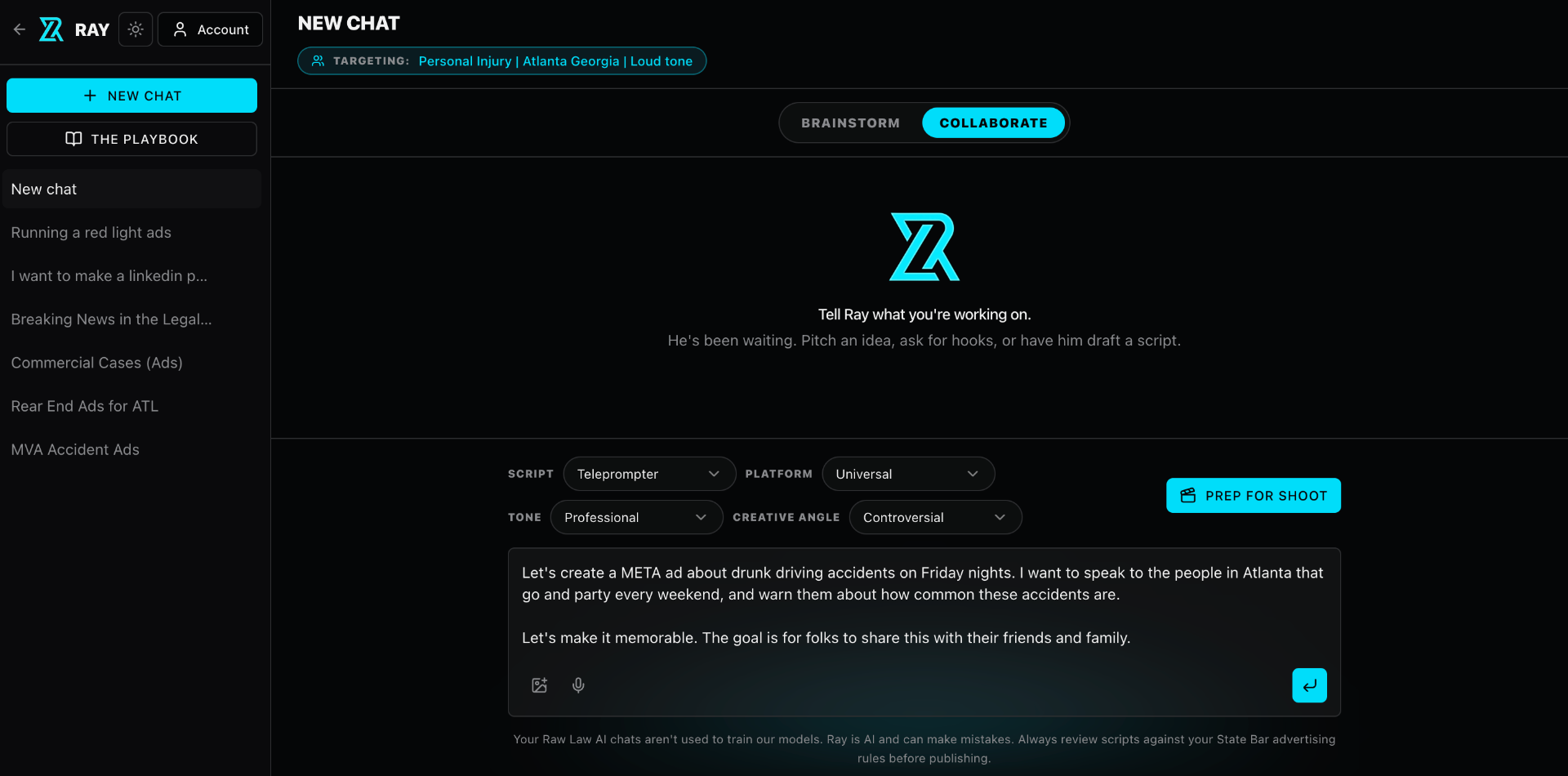 Raw Law AI dashboard with targeting, script controls, and the Prep for Shoot button.